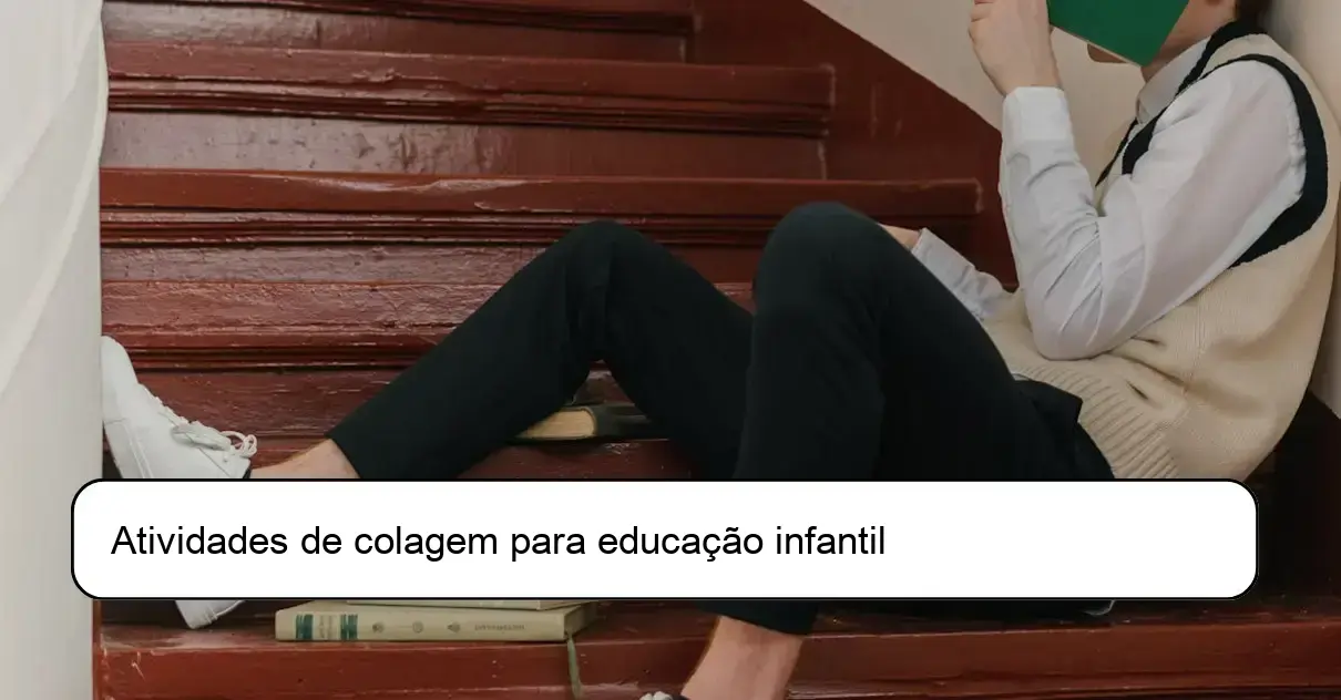 Atividades de colagem para educação infantil