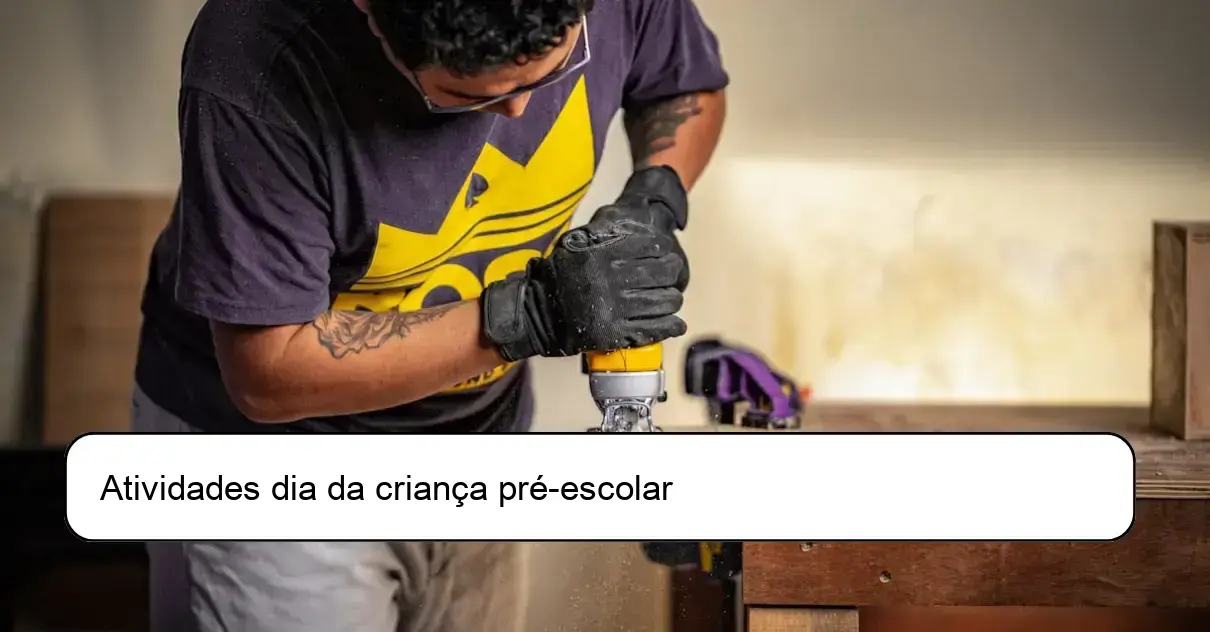 Atividades dia da criança pré-escolar