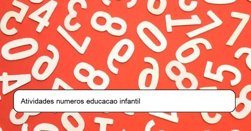 Atividades numeros educacao infantil