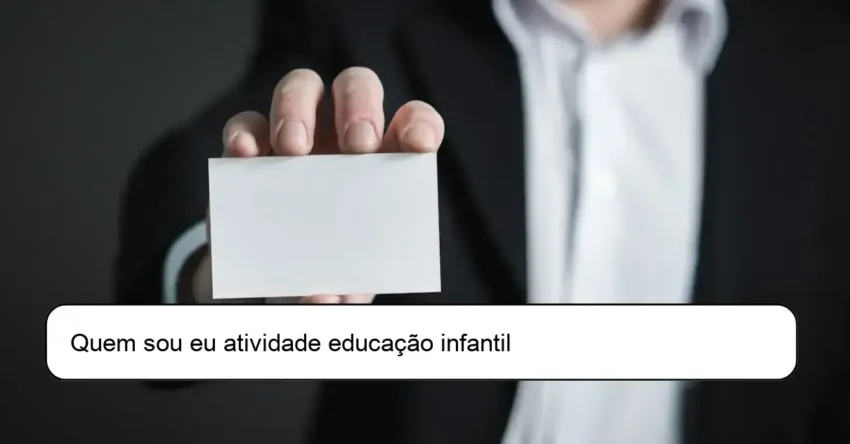 Quem sou eu atividade educação infantil