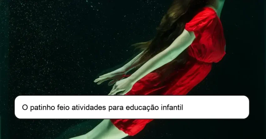 O patinho feio atividades para educação infantil