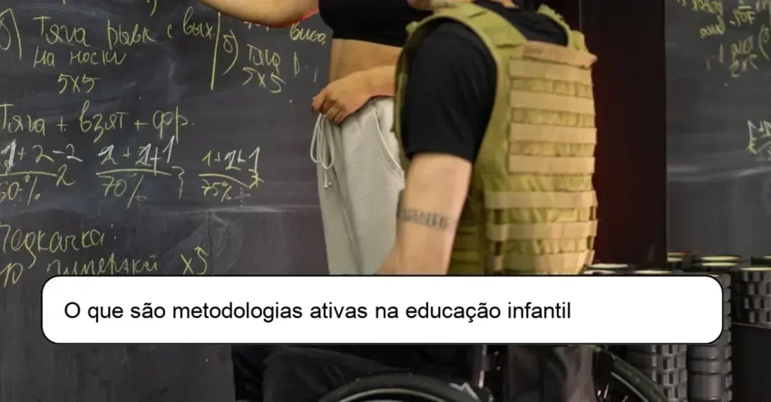 O que são metodologias ativas na educação infantil