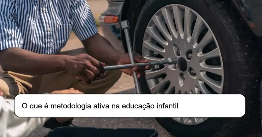 O que é metodologia ativa na educação infantil